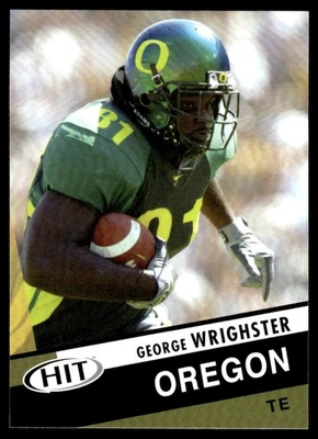 2003 SAGE HIT George Wrighster RC Oregon Ducks #18 B - Image 1 of 2