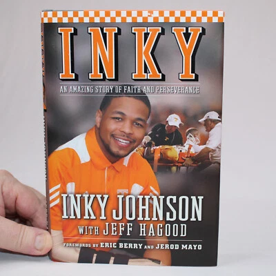 SIGNED By Inky Johnson An Amazing Story Of Faith And Perseverance 2011 HC w/DJ Foto 1 de 4