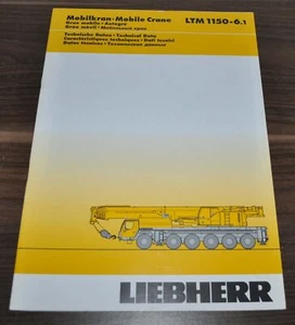 2009 Liebherr LTM 1150-61 Mobile Crane Specification Technical Brochure Prospekt - Picture 1 of 4