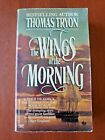 The Wings of the Morning by Thomas Tryon - Paperback