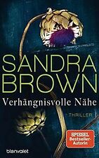 Verhängnisvolle Nähe: Thriller von Brown, Sandra | Buch | Zustand gut