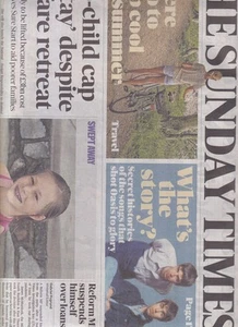 Sunday Times Newspaper July 6 2025 Two Child Cap to stay Reform, - Foto 1 di 2