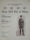 1918 Dear Old Pal of Mine First Canadian Contingent Large Sheet Music