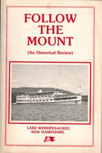 SELTEN 1984 Folgen Sie dem Berg Eine historische Überprüfung Lake Winnipesaukee New Hampshire - Bild 1 von 2