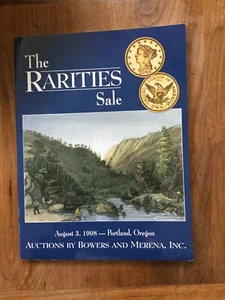 The RARITIES SALE AUCTIONS by BOWERS & MERENA AUG. 3, 1998 Coin CATALOG - Picture 1 of 2