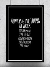Work Funny Quote Poster -Image by Shutterstock