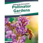 Helping The Environment Pollinator Gardens By Nick Reb   Paperback New Jim Corr