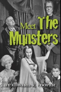 Meet the Munsters: Tribute to a Camp TV Classic - Bild 1 von 12