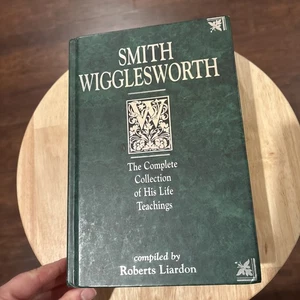 Smith Wigglesworth By Roberts Liardon HB - Picture 1 of 19