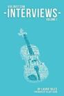 Niles, Laurie : The Violinist.Com Interviews: Volume 1 Free Shipping, Save £S