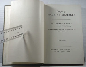 Design of Machine Members by Alex Vallance and Venton Levy Doughtie 1951 HC book - Bild 1 von 17