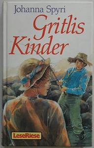 Johanna Spyri - Gritlis Kinder u. a. / LeseRiese - Bild 1 von 1