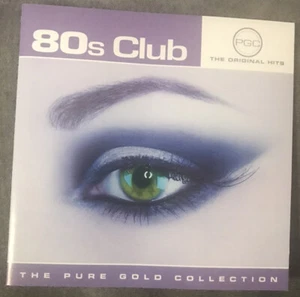 The Pure Gold Collection 80's Club The Original Hits Artwork Cover (***no CD***) - Picture 1 of 4