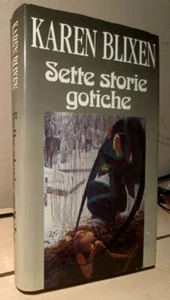 SETTE STORIE GOTICHE Blixen 1993 EDIZIONI CLUB Scalero Motti Schvabe - Foto 1 di 3
