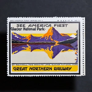 Plakatmarke * USA * 1915 Great Northern Railway Glacier Park Railroadiana - Bild 1 von 2