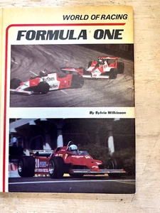 WORLD OF RACING FORMULA ONE BY SYLVIA WILKINSON COPYRIGHT 1981 USED VINTAGE - Picture 1 of 3