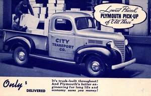 PLYMOUTH PICK UP PT-125, City Transport Co., publicidad no acreditada, c 1940 - Imagen 1 de 2