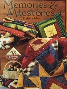 Debbie Mumm Quilting Book Quilt Pattern Book Memories Milestones Appliques - Picture 1 of 17