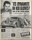 1938 magazine ad for Dodge - It's Dynamite in Kid Gloves! actor Warner Baxter