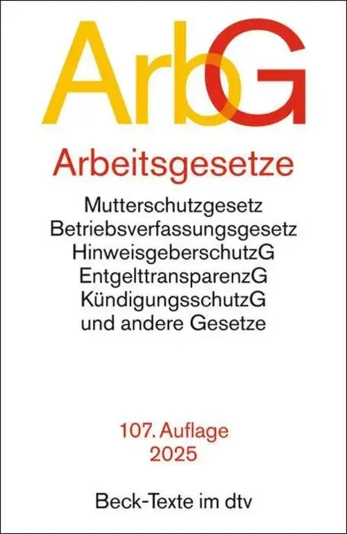 Arbeitsgesetze. ArbG | Taschenbuch | Beck-Texte im dtv | 1150 S. | Deutsch - Bild 1 von 1