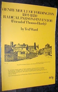 HENRY MOULE of FORDINGTON 1801-1880 Ted Ward Inventor THOMAS HARDY Friend DORSET - Picture 1 of 1