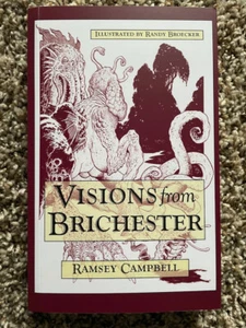 VISIONS FROM BRICHESTER Ramsey Campbell PS Publishing TP 2nd PRINTING fine - Imagen 1 de 8