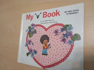 My "v" Book My First Steps To Reading Moncure, Jane Belk Hardcover - Picture 1 of 4