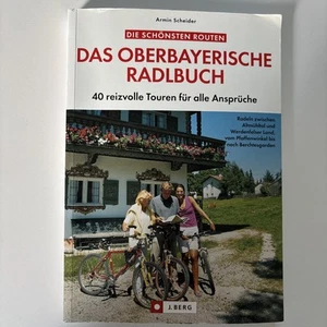 Das oberbayerische Radl Buch von Armin Schneider - Bild 1 von 11