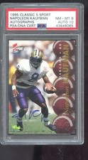 1995 Classic 5 Sport Napoleon Kaufman ROOKIE RC AUTO Autograph Card PSA/DNA 10