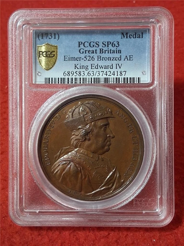 (1731) GREAT BRITAIN EIMER-526 BRONZED AE MEDAL KING EDWARD IV PCGS SP63 #M-5486 - Image 1 of 2