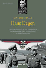 Generalleutnant Hans Degen - Kommandeur  2. Gebirgsdivision (Buch)