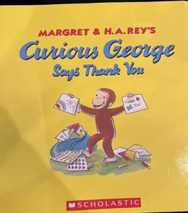 Curious George Says Thank You - Paperback By Rey, HARey, Margaret - GOOD - Picture 1 of 3
