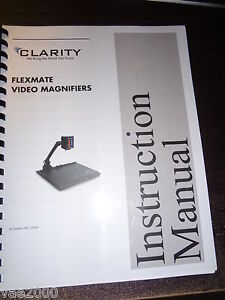 User's Instructional Manual for FLEX MATE CCTV by Clarity USA