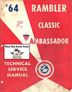 AMC Rambler Classic & Ambassador 1964 manual de servicio técnico de reparación de taller - Imagen 1 de 2