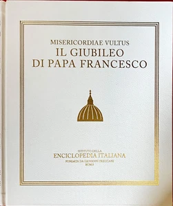 IL GIUBILEO DI PAPA FRANCESCO MISERICORDIAE VULTUS - TRECCANI 2016 - Foto 1 di 3