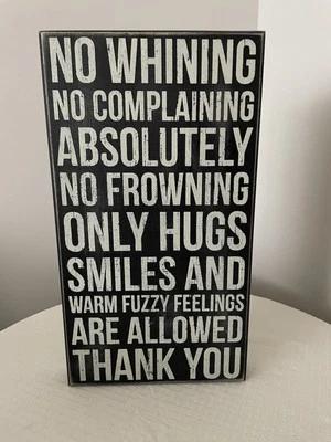 No Whining No Complaining Wood Sign by Primitives By Kathy Philips - Image 1 of 4