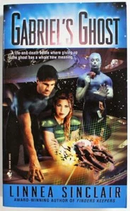Gabriel's Ghost by Linnea Sinclair, 2005 Bantam Paperback Book - Imagen 1 de 1