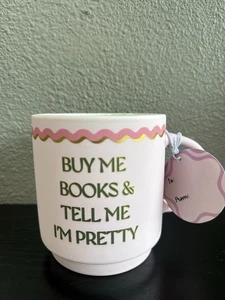 Buy Me Books And Tell Me I’m Pretty Tasse - Bild 1 von 4