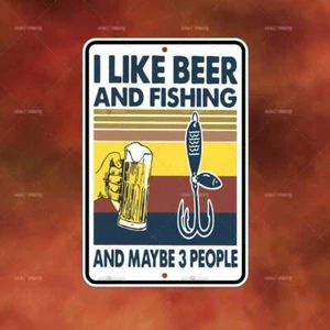 I LIKE BEER AND FISHING sign Metal funny man cave house decor B1115 - Picture 1 of 1