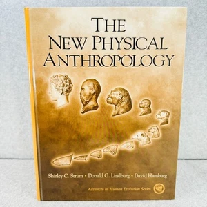 The New Physical Anthropology by Strum Lindburg Hamburg Hardback Human Evolution - Picture 1 of 9