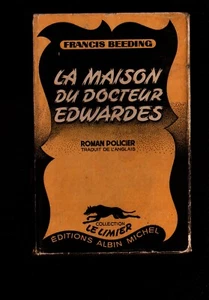 FRANCIS BEEDING LA MAISON DU DOCTEUR EDWARDES     EO  LE LIMIER  1948 - Picture 1 of 4