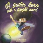 Mariano Ponzano A guitar hero with a bright soul (Paperback) (IMPORTATION UK)