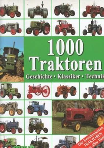 1000 Traktoren Geschichte-Klassiker-Technik - Imagen 1 de 1