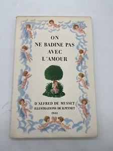 Musset (Alfred de) / Peynet On ne badine pas avec l'amour Paris, 1944 - Picture 1 of 8