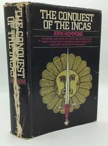THE CONQUEST OF THE INCAS by John Hemming - 1970 - Latin American - history - Picture 1 of 5