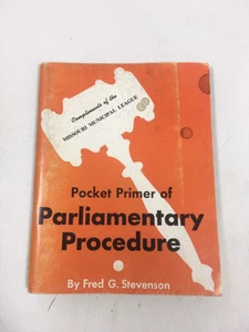 Pocket Prime of PARLIAMENTARY PROCEDURE by Fred G. Stevenson 1952 Paperback Book - Foto 1 di 4