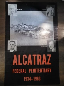 RARE ALCATRAZ POSTER! WAS BOUGHT AT ALCATRAZ!! 35 X 22 - Picture 1 of 10