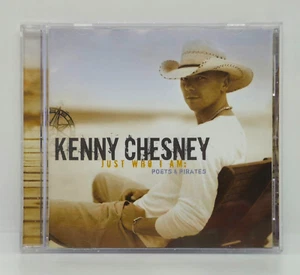 KENNY CHESNEY / JUST WHO I AM: POETS & PIRATES CD (2007) SONY/BMG MUSIC - Picture 1 of 3