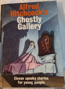 1962 "ALFRED HITCHCOCK'S GHOSTLY GALLERY" Spooky Stories for Young People - Imagen 1 de 10