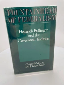 Fountainhead of Federalism by Charles S. McCoy (HC, 1991) in original shrinkwrap - Imagen 1 de 3